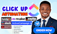 setup click up workflows, automation and integrations as your clickup expert