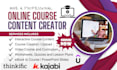 create online course content, ebook writer, ghostwriter, course upload, PPT