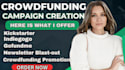 do crowdfunding creation, kickstarter, indiegogo, gofunme, fundraising creation