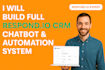 build full respond io crm, automation, chatbot and multi channel messaging auto