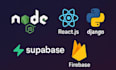 build ai saas backend using nodejs reactjs python django supabase firebase