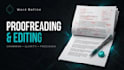 proofread and edit your document, article or content