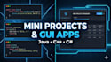 create java,cpp,c sharp mini projects and programming tasks