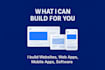build full stack websites, apis, mobile apps and custom software solutions