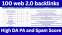 provide 100 web 2 0 backlinks to high da premium websites with low spam score