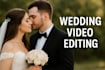 be wedding editor and do cinematic wedding video editing