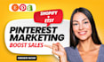 do pinterest shopify marketing to promote shopify and etsy store and boost sales