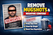 remove mugshots, negative articles, and unwanted links from google