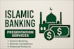 create professional islamic banking presentations and training material