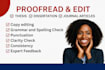 proofread, review, and edit your thesis, dissertation, or research manuscript