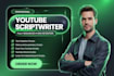 write high retention youtube video scripts