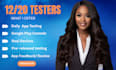 provide 12 testers closed testing 20 testers mobile app testing 12 tester