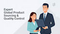 product sourcing and quality control expert worldwide