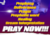 release a true prophetic word for your destiny
