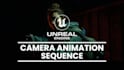 create unreal engine 5 cinematics, cutscenes, camera animation, sequencer