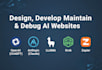 design, develop, maintain and debug your full ai llm website