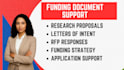 handle grant research, applications, proposals, business plans, and pitch decks