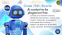 edit and rewrite ai content to be plagiarism free