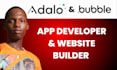 build mobile app, bubble io app, adalo app, bubble developer, web app developer