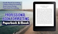 do book formatting, kindle ebook format, book layout design, paper back format