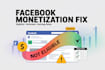 do fb page monetization, eligibility issues