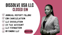 do US llc dissolution wyoming llc setup, texas llc, delaware amendment close ein