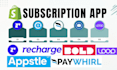 setup shopify subscription recharge appstle paywhirl seal loop bold ongoing