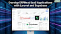 develop erpnext saas applications with laravel, PHP and supabase