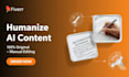 edit humanize ai content with a natural human flow and boost store or website