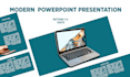 design a professional and modern powerpoint presentation
