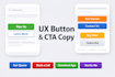 do UX button labels and cta microcopy for apps and website