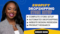 do shopify dropshipping store setup and shopify store design