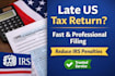 file your late US tax return and irs penalty abatement