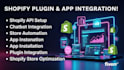 shopify plugin integration, shopify app installation, shopify API, chatbot setup