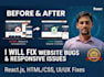 fix website bugs, CSS issues and mobile responsiveness problems