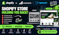 clone, redesign, migrate shopify store to bigcommerce or opencart