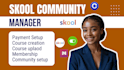 skool community manager skool community management skool online course setup