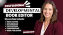 developmental book editor, proofread fiction novels, nonfiction memoir self help
