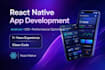 develop a react native app for android and ios