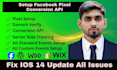 setup or fix facebook pixel, conversion API for ios 14 update