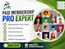 be your paid membership pro expert