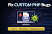 fix PHP bugs, errors and mysql issues quickly