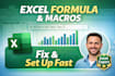 create and fix any excel formula and macros