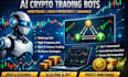 build ai trading bot crypto trading bot arbitrage bot high frequency bot binance