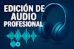llevar tu audio al siguiente nivel con edición, mezcla