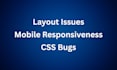 fix HTML CSS issues and responsive design bugs