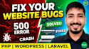 fix PHP, laravel, wordpress, and javascript bugs in 24 hours