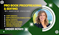 professionally proofread, edit, and improve your writing