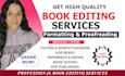 proofread memoir, fiction novel book editor, non fiction editing, kdp format