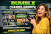 edit, optimize and grow your rumble channel professionally